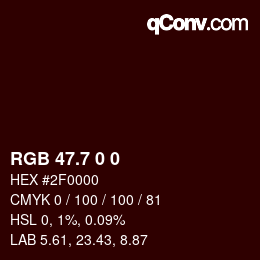 カラーコード: RGB 47.7 0 0 | qconv.com