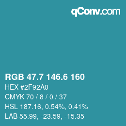 カラーコード: RGB 47.7 146.6 160 | qconv.com