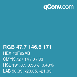 カラーコード: RGB 47.7 146.6 171 | qconv.com