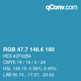 カラーコード: RGB 47.7 146.6 180 | qconv.com