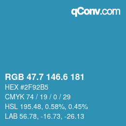 カラーコード: RGB 47.7 146.6 181 | qconv.com