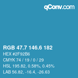 カラーコード: RGB 47.7 146.6 182 | qconv.com
