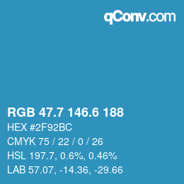 カラーコード: RGB 47.7 146.6 188 | qconv.com