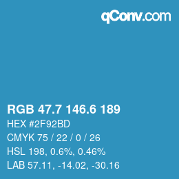 カラーコード: RGB 47.7 146.6 189 | qconv.com