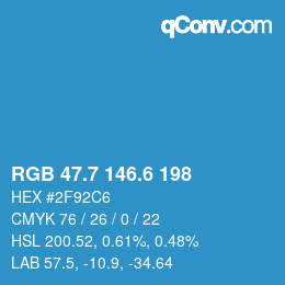 カラーコード: RGB 47.7 146.6 198 | qconv.com