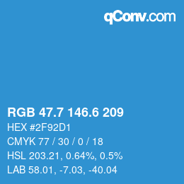 カラーコード: RGB 47.7 146.6 209 | qconv.com