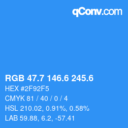 カラーコード: RGB 47.7 146.6 245.6 | qconv.com