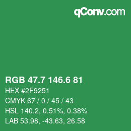 カラーコード: RGB 47.7 146.6 81 | qconv.com