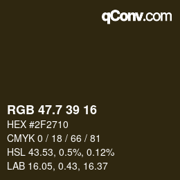 カラーコード: RGB 47.7 39 16 | qconv.com
