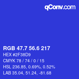 カラーコード: RGB 47.7 56.6 217 | qconv.com