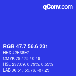 カラーコード: RGB 47.7 56.6 231 | qconv.com