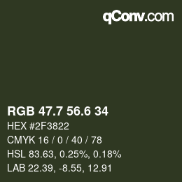 カラーコード: RGB 47.7 56.6 34 | qconv.com