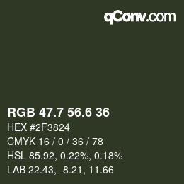 カラーコード: RGB 47.7 56.6 36 | qconv.com