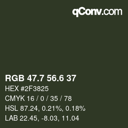 カラーコード: RGB 47.7 56.6 37 | qconv.com