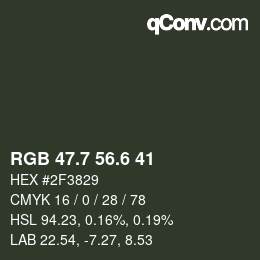 カラーコード: RGB 47.7 56.6 41 | qconv.com