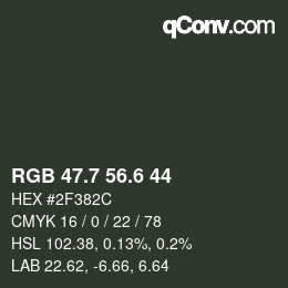 カラーコード: RGB 47.7 56.6 44 | qconv.com