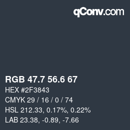 カラーコード: RGB 47.7 56.6 67 | qconv.com