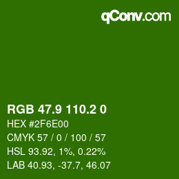 カラーコード: RGB 47.9 110.2 0 | qconv.com