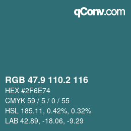 Color code: RGB 47.9 110.2 116 | qconv.com