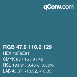 カラーコード: RGB 47.9 110.2 129 | qconv.com