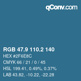 カラーコード: RGB 47.9 110.2 140 | qconv.com