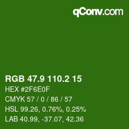 カラーコード: RGB 47.9 110.2 15 | qconv.com