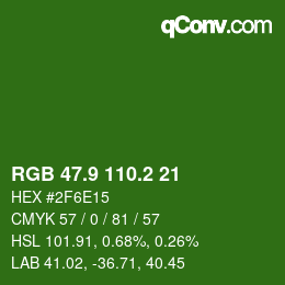 カラーコード: RGB 47.9 110.2 21 | qconv.com