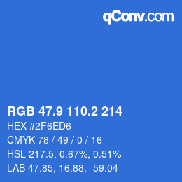 カラーコード: RGB 47.9 110.2 214 | qconv.com