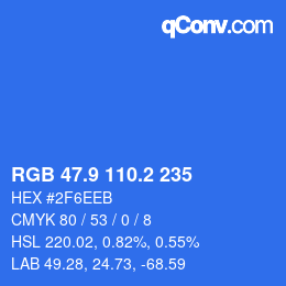 カラーコード: RGB 47.9 110.2 235 | qconv.com