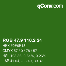 カラーコード: RGB 47.9 110.2 24 | qconv.com