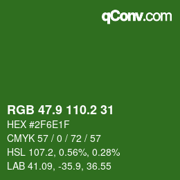 カラーコード: RGB 47.9 110.2 31 | qconv.com