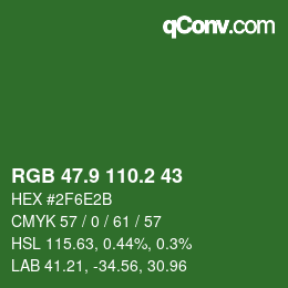 カラーコード: RGB 47.9 110.2 43 | qconv.com