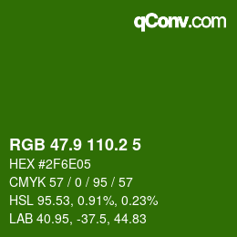 カラーコード: RGB 47.9 110.2 5 | qconv.com