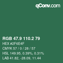 カラーコード: RGB 47.9 110.2 79 | qconv.com