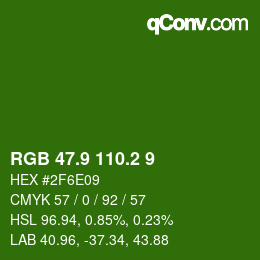 カラーコード: RGB 47.9 110.2 9 | qconv.com