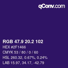 カラーコード: RGB 47.9 20.2 102 | qconv.com
