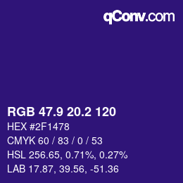 カラーコード: RGB 47.9 20.2 120 | qconv.com