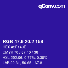カラーコード: RGB 47.9 20.2 158 | qconv.com