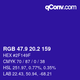 カラーコード: RGB 47.9 20.2 159 | qconv.com