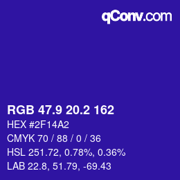 カラーコード: RGB 47.9 20.2 162 | qconv.com