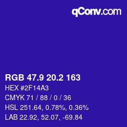 カラーコード: RGB 47.9 20.2 163 | qconv.com