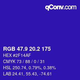 カラーコード: RGB 47.9 20.2 175 | qconv.com