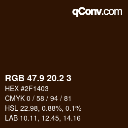 カラーコード: RGB 47.9 20.2 3 | qconv.com