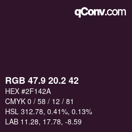 カラーコード: RGB 47.9 20.2 42 | qconv.com