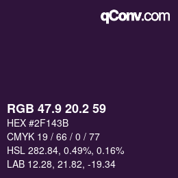 カラーコード: RGB 47.9 20.2 59 | qconv.com