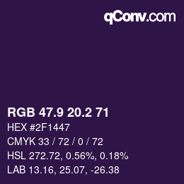 カラーコード: RGB 47.9 20.2 71 | qconv.com