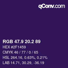 カラーコード: RGB 47.9 20.2 89 | qconv.com