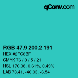 カラーコード: RGB 47.9 200.2 191 | qconv.com