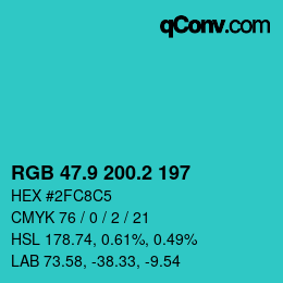 カラーコード: RGB 47.9 200.2 197 | qconv.com
