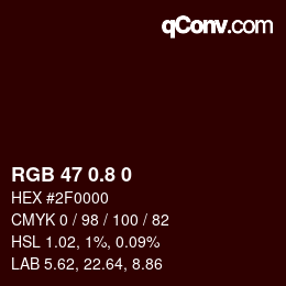カラーコード: RGB 47 0.8 0 | qconv.com